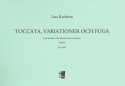 Toccata, variationer och fuga