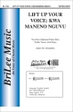 Lift Up Your Voice: Kwa Maneno Nguvu