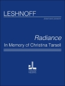 Radiance, In Memory of Christina Tarsell