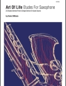 Art Of Life Etudes For Saxophone
