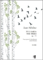 The Trees : Puusarj op. 75