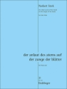 der anlaut des atems auf der zunge der bl�tter