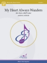 My Heart Always Wanders