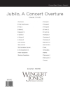 Jubilo A Concert Overture - Full Score