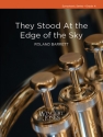 They Stood At The Edge Of The Sky