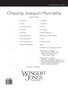 Chasin Joaquin Murrietta - Full Score