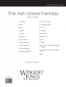 The Ash Grove Fantasy - Full Score