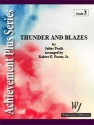 Thunder and Blazes