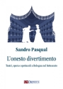 L'onesto divertimento