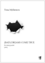 (Bad) Dreams come true