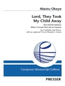 Lord, They Took My Child Away