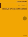 Dreams of Vague Memories