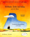Strohhalm Kohle + Bohne
