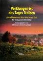 Verklungen ist des Tages treiben