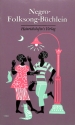 Negro Folksong B�chlein