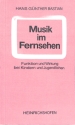 Musik im Fernsehen - Funktion und Wirkung bei Kindern und Jugendlichen 103