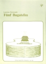 5 Bagatellen