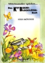 Das Keyboard Blockfl�ten Buch