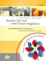 Kinder bei Tod und Trauer begleiten