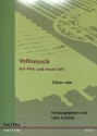 Volksmusik aus alter und neuer Zeit