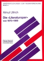 Die Literaturoper von 1970-1990