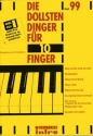 Die dollsten Dinger 99 f�r 10 Finger