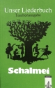 Unser Liederbuch - Schalmei Taschenausgabe