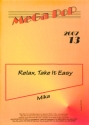 Relax take it easy 2007/13
