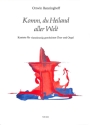 Komm du Heiland aller Welt