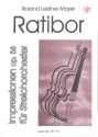 Ratibor Impressionen f�r Streichorchester