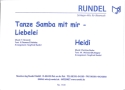 Tanze Samba mit mir & Heidi