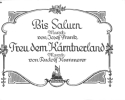 Bis Salurn + Treu dem K�rntnerland