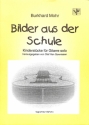 Bilder aus der Schule