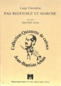 Pas redouble et marche