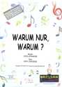Warum nur warum