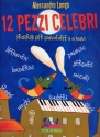 12 pezzi celebri