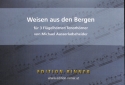 Weisen aus den Bergen