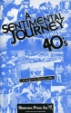 A sentimental journey thru the 40's