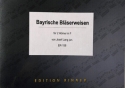 Bayrische Blaeserweisen
