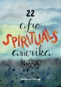 22 afro amerikanische Spirituals
