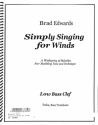 Simply singing for winds