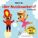 H�rst du - Der Nussknacker