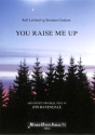 You raise me up