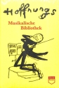 Hoffnungs musikalische Bibliothek