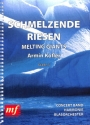 Schmelzende Riesen
