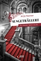 Ausgetr�llert