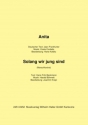 Anita + Solang wir jung sind