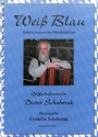 Weiss Blau - Sch�tze bayerischer Musiktradition