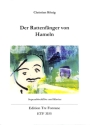 Der Rattenf�nger von Hameln