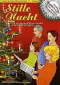 Stille Nacht - die sch�nsten Weihnachtslieder zum Mitsingen